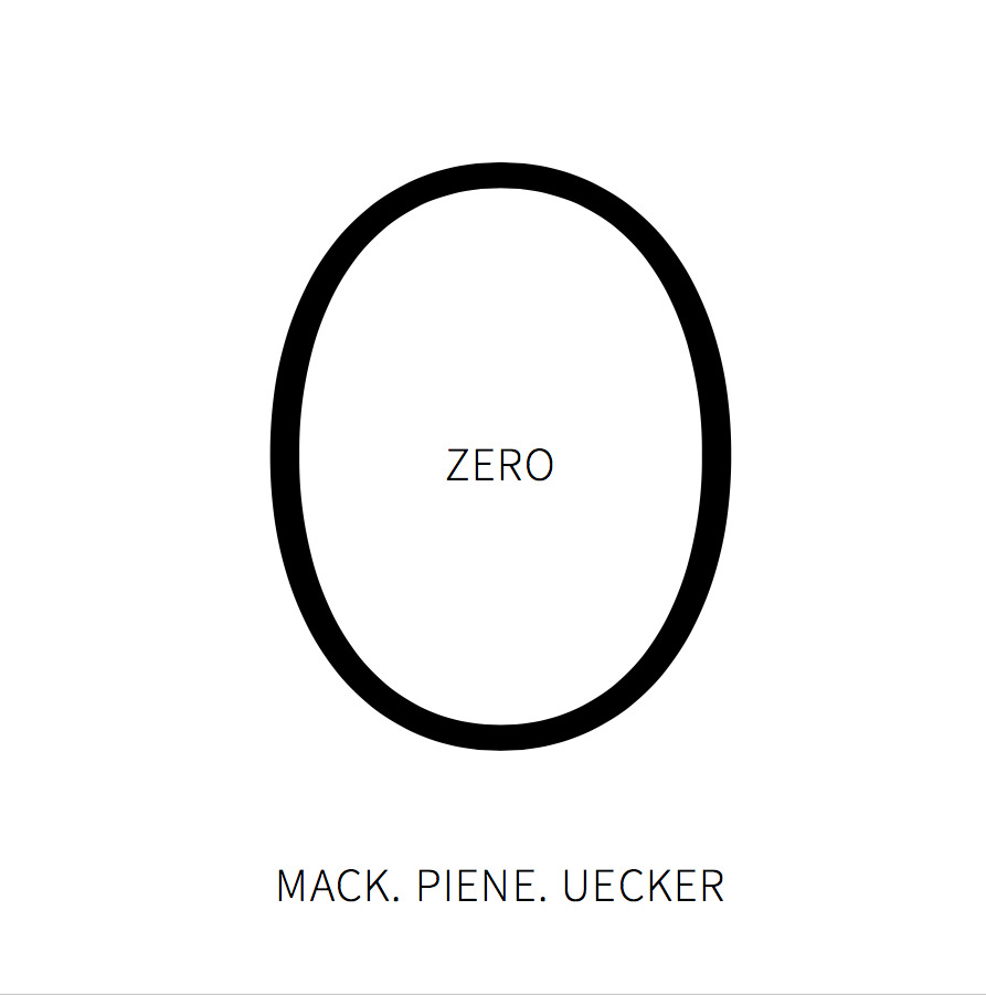 ZERO. Mack. Piene. Uecker
